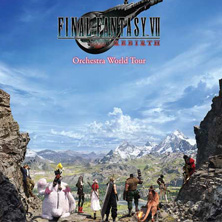 FINAL FANTASY VII REBIRTH Orchestra World Tour