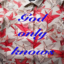 God Only Knows