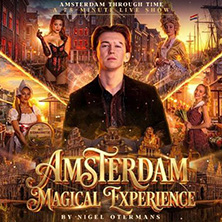 Amsterdam Magical Experience