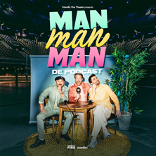 Man man man, de podcast