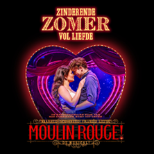 Moulin Rouge! De Musical