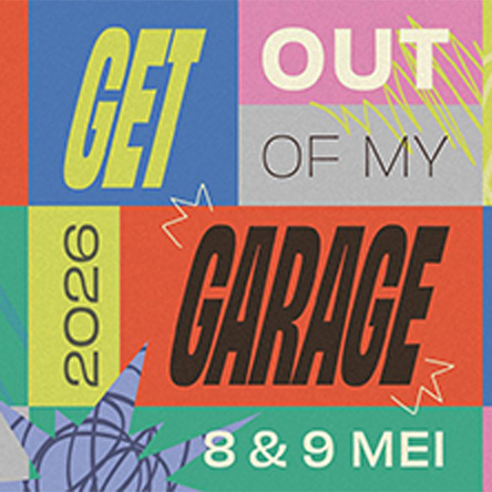 Get Out of My Garage 2026
