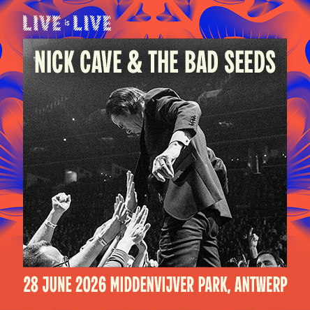 Live is Live 2026 - Nick Cave & The Bad Seeds