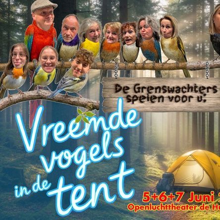 Vreemde vogels in de tent